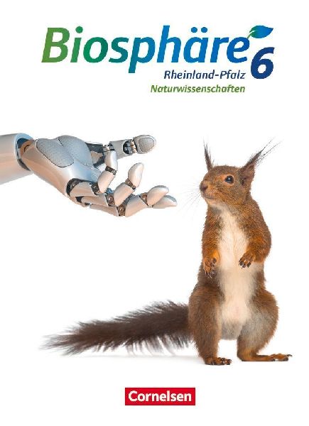 Biosphäre Sekundarstufe I 6. Schuljahr. Gymnasium Rheinland-P...