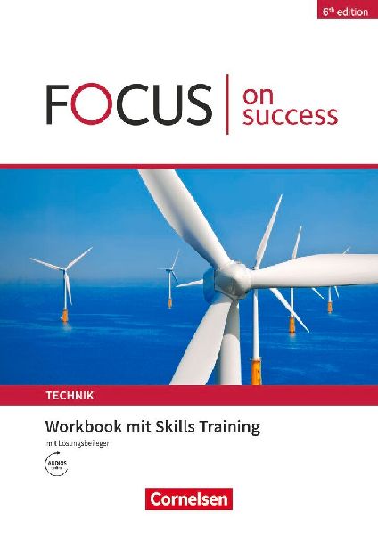 Focus on Success - 6th edition - Technik - B1/B2. Workbook mit...