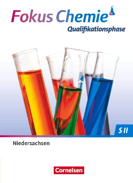 Fokus Chemie - Sekundarstufe II Qualifikationsphase 2022 - Nie...