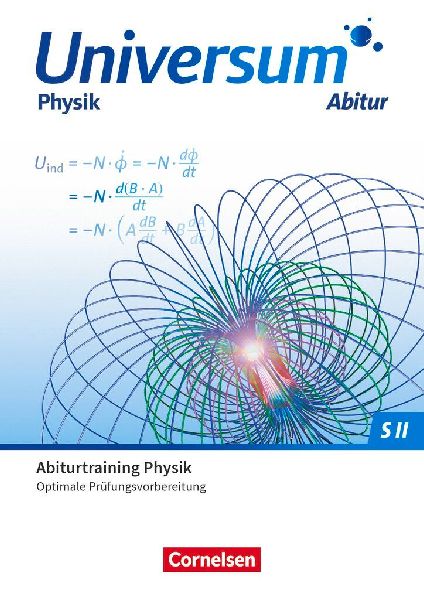 Universum Physik Sekundarstufe II Gymnasiale Oberstufe. Prüfu...