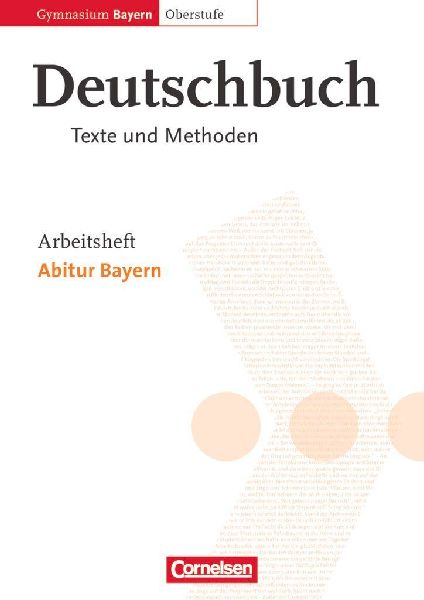 Deutschbuch 12. Jahrgangsstufe. Arbeitsheft. Oberstufe. Gymnas...