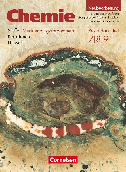 Chemie 7.- 9. Lehrbuch. Sekundarstufe 1. Realschule Mecklenbur...