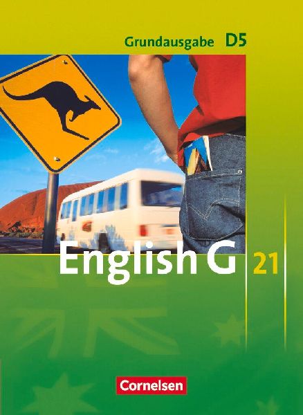 English G 21. Grundausgabe D 5. Schülerbuch