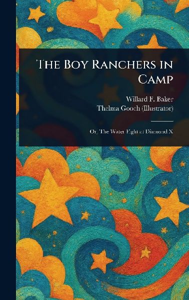 The Boy Ranchers in Camp