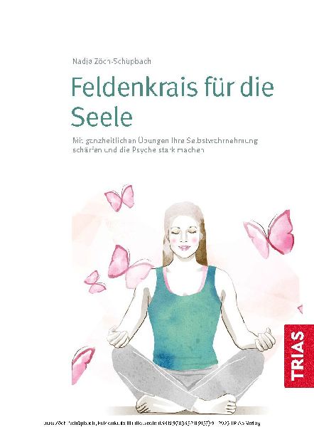 Feldenkrais für die Seele