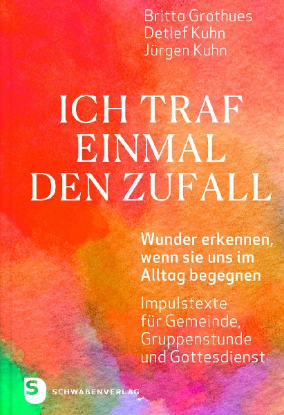 Ich traf einmal den Zufall