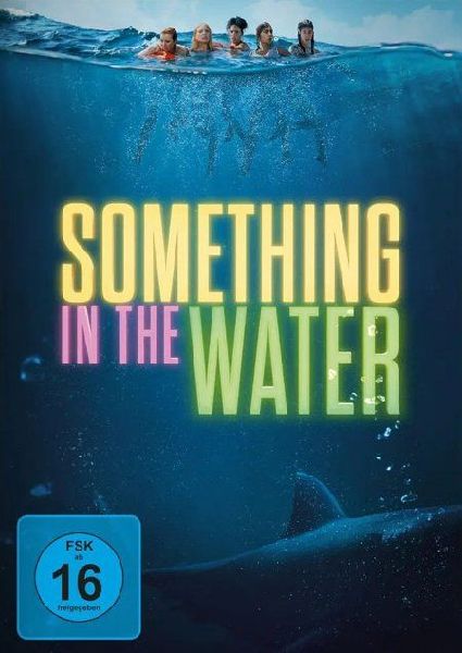 Something in the Water