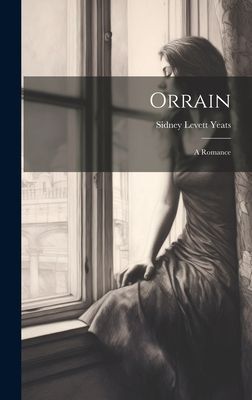 Orrain: A Romance
