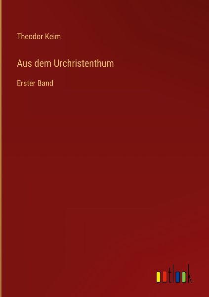 Aus dem Urchristenthum