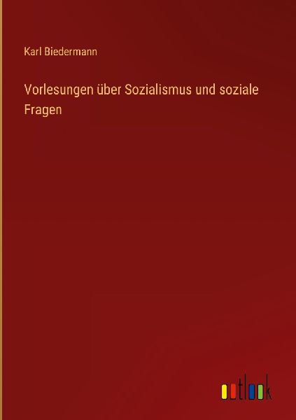 Vorlesungen über Sozialismus und soziale Fragen