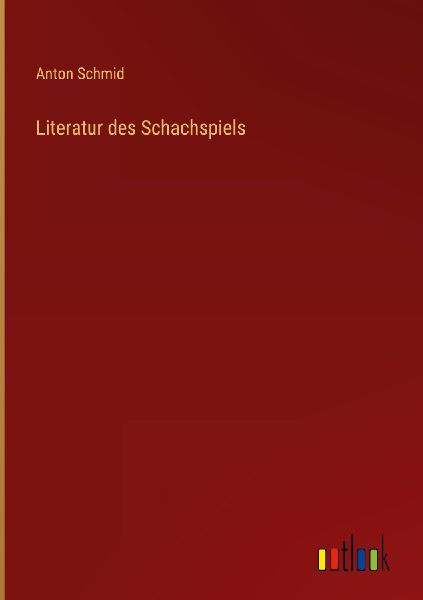 Literatur des Schachspiels