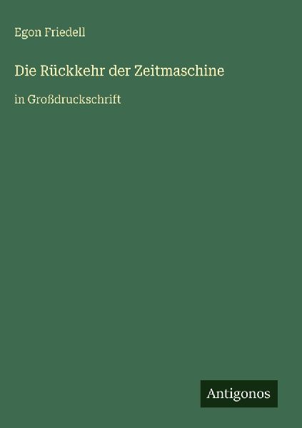 Die Rückkehr der Zeitmaschine