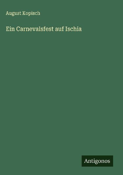 Ein Carnevalsfest auf Ischia