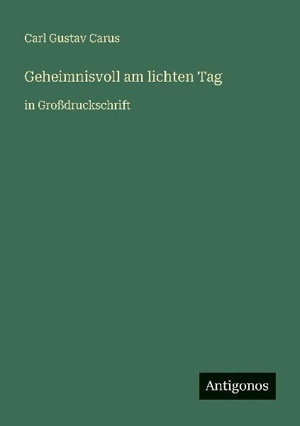Geheimnisvoll am lichten Tag
