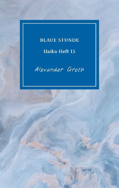 Blaue Stunde