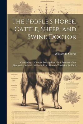 The People's Horse, Cattle, Sheep, and Swine Doctor: Cont...