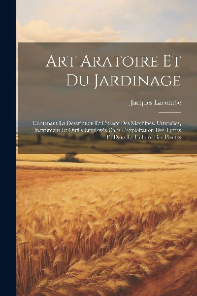 Art Aratoire Et Du Jardinage