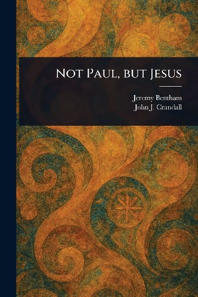 Not Paul, but Jesus