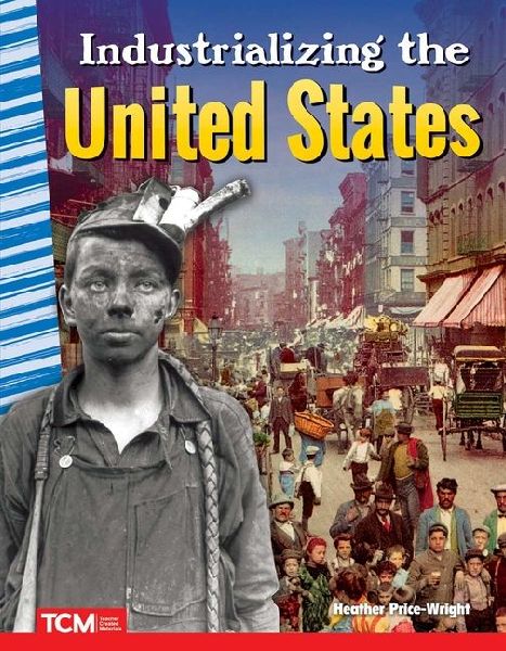 Industrializing the United States