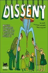 Disseny : manual de mobles domèstics i objectes insòlits
