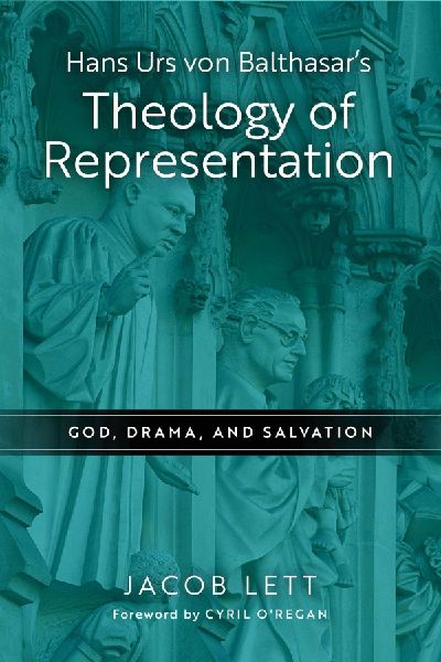 Hans Urs von Balthasar's Theology of Representation