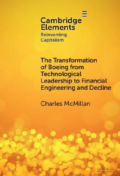 The Transformation of Boeing from Technological Leadership to ...