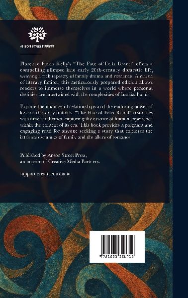 The Fate of Felix Brand