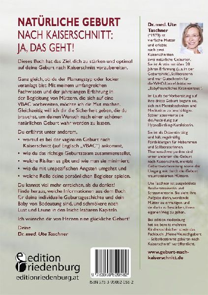 Natürliche Geburt nach Kaiserschnitt: Praxis-Wissen von der Ärztin - Das VBAC-Buch, das deine nächste Schwangerschaft und Geburt vereinfacht