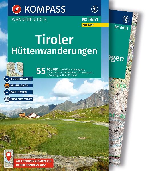 KOMPASS Wanderführer Tiroler Hüttenwanderungen, 55 Touren mi...