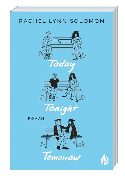 Today, Tonight, Tomorrow