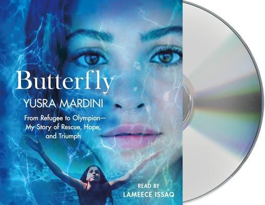 Butterfly: From Refugee to Olympian - My Story of Rescue, Hope...