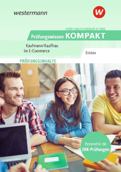 Prüfungsvorbereitung Prüfungswissen KOMPAKT - Kaufmann/Kauff...
