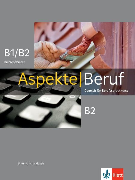 Aspekte Beruf B1/B2 Brückenelement und B2