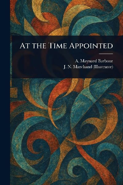 At the Time Appointed