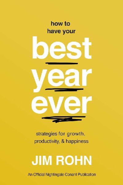 How to Have Your Best Year Ever