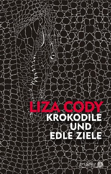 Krokodile und edle Ziele