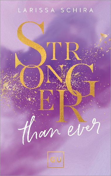 Stronger Than Ever (Erstauflage exklusiv mit Farbschnitt und C...