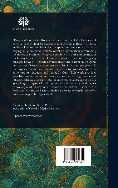 Facts and Fancies in Modern Science