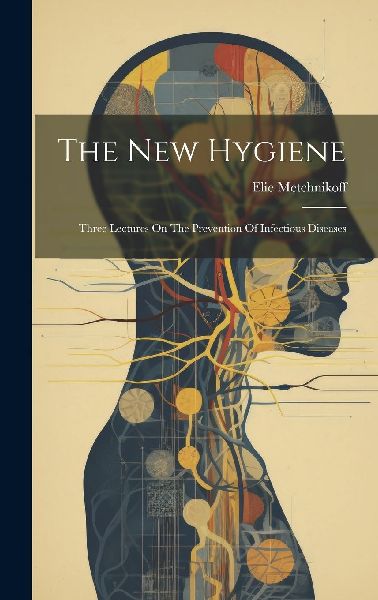 The New Hygiene