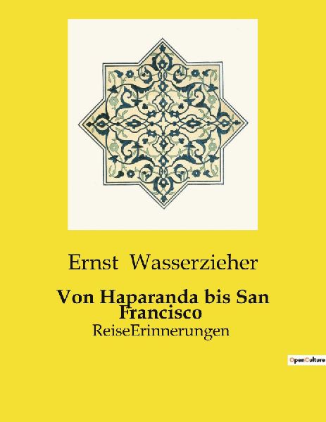 Von Haparanda bis San Francisco