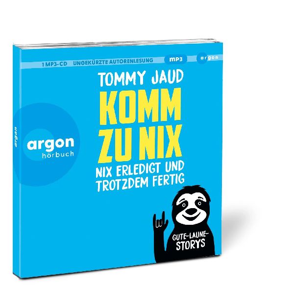 Komm Zu NixNix Erledigt Und Trotzdem Fertig(Hörbe