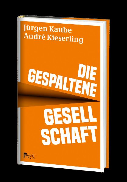 Die gespaltene Gesellschaft