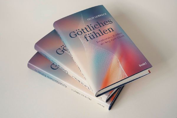 Göttliches fühlen