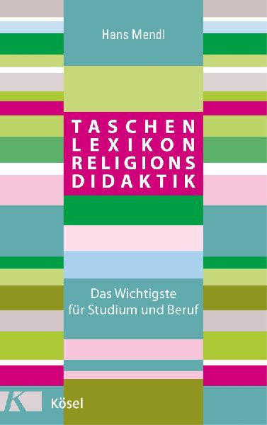 Taschenlexikon Religionsdidaktik