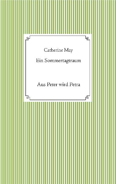 Ein Sommertagtraum