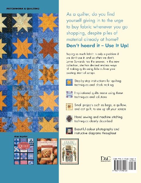 Making Scrap Quilts to Use It Up!