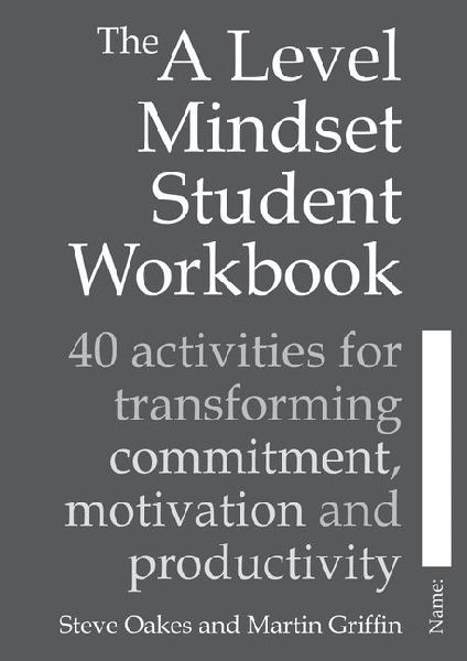The a Level Mindset Student Workbook