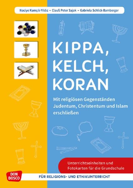 Kippa Kelch Koran: Mit religiösen Gegenständen Judentum, Chr...