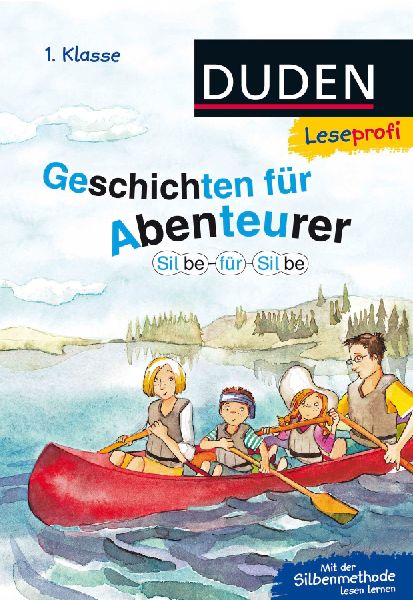 Leseprofi - Silbe für Silbe: Geschichten für Abenteurer, 1. ...