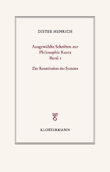 Ausgewählte Schriften zur Philosophie Kants